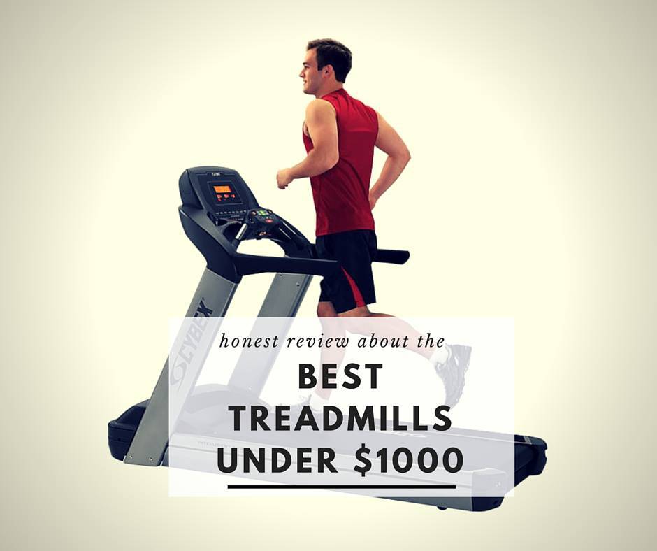 best treadmill under $1000